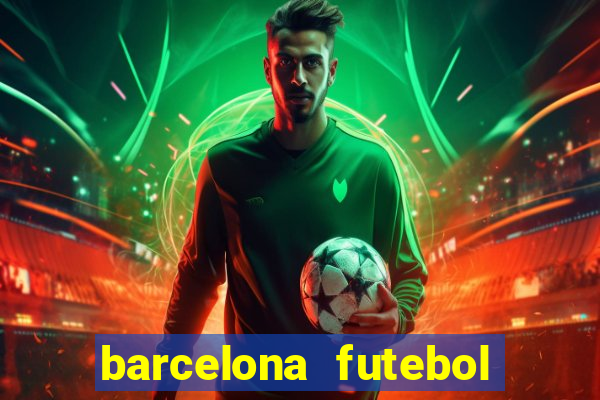 barcelona futebol play hd